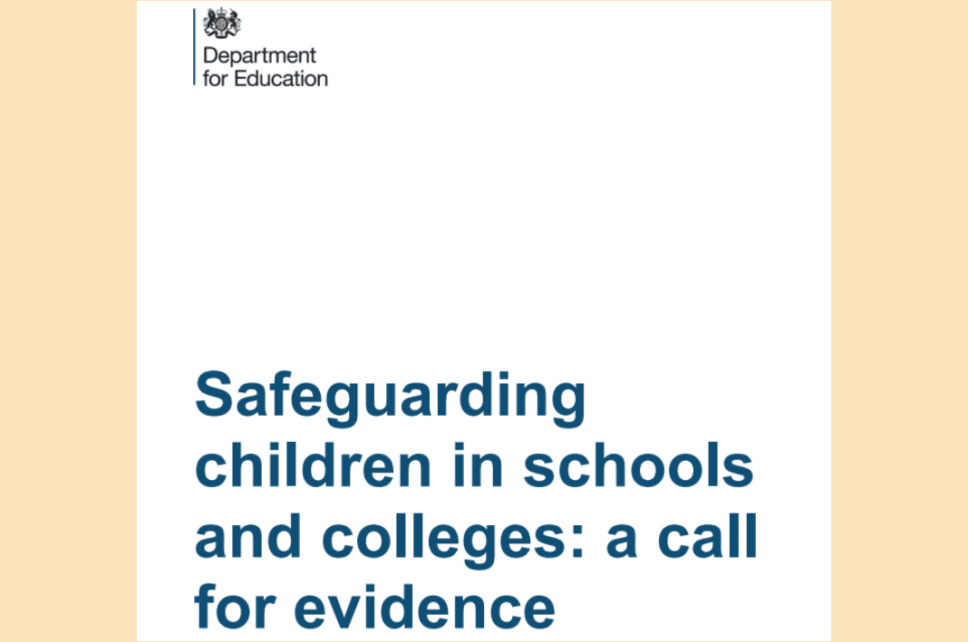 DfE’s KCSiE 2024/2025 and Call for Evidence on Safeguarding in Schools